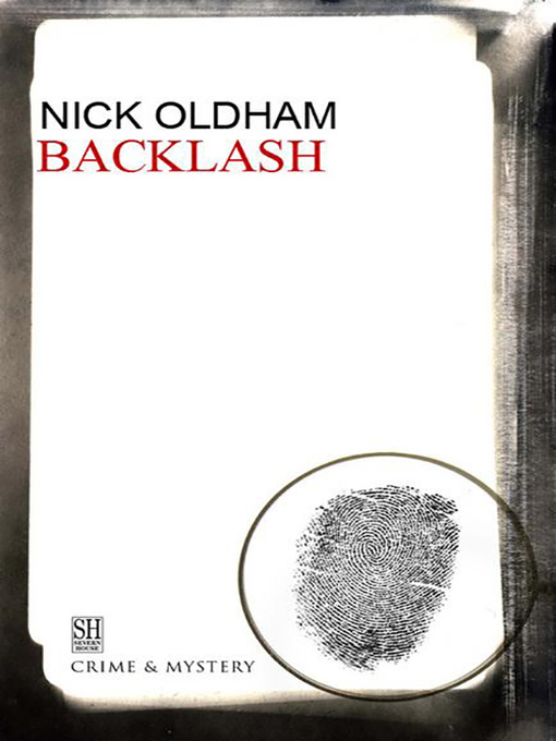 Title details for Backlash by Nick Oldham - Available